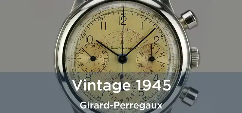 Vintage 1945 Girard-Perregaux